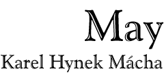 Karel Hynek Mácha: May